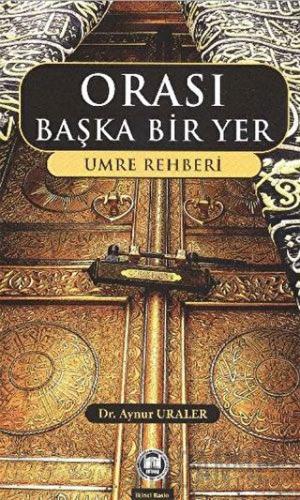 Orası Başka Bir Yer Aynur Uraler