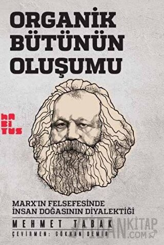 Organik Bütünün Oluşumu Mehmet Tabak