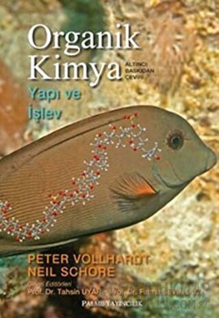 Organik Kimya Yapı ve İşlev (Ciltli) Peter Vollhardt