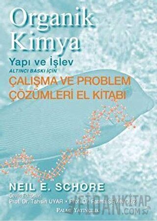 Organik Kimya - Yapı ve İşlev Neil E. Schore