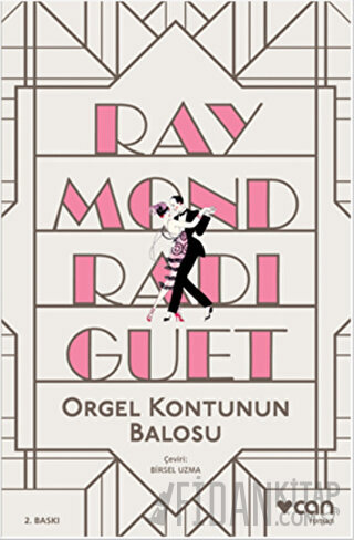 Orgel Kontunun Balosu Raymond Radiguet