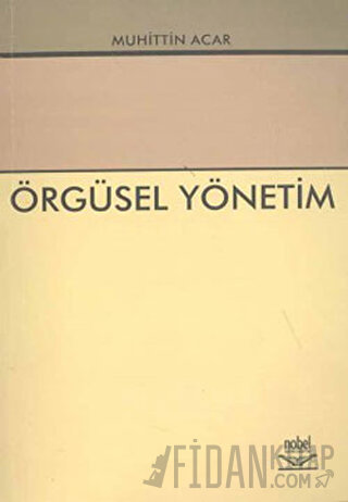 Örgüsel Yönetim Muhittin Acar