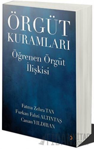 Örgüt Kuramları Fatma Zehra Tan