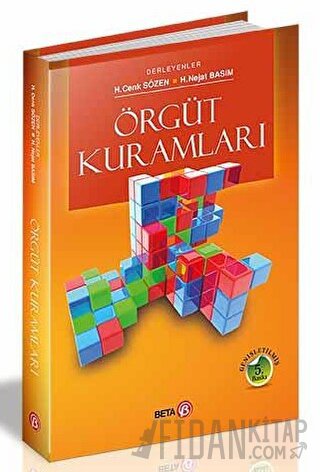 Örgüt Kuramları H. Cenk Sözen