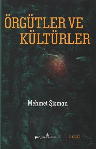 Örgütler ve Kültürler Mehmet Şişman