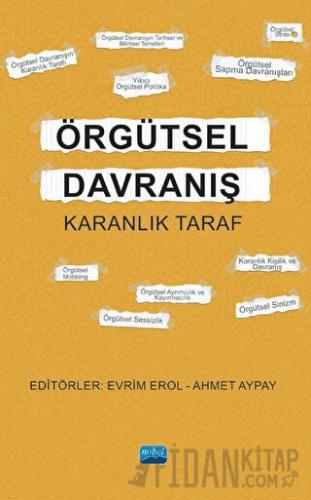 Örgütsel Davranış - Karanlık Taraf Kolektif