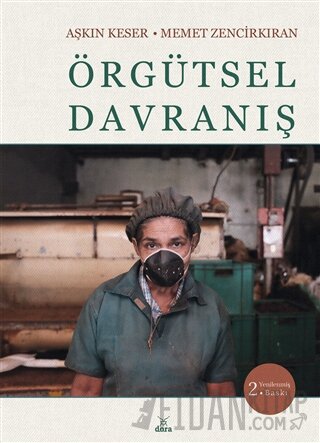 Örgütsel Davranış Aşkın Keser