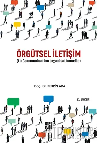 Örgütsel İletişim (La Communication Organisationnelle) Nesrin Ada