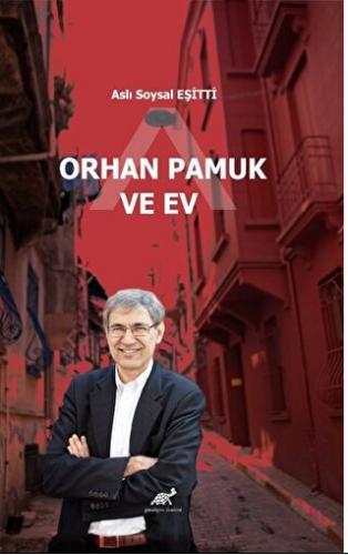 Orhan Pamuk ve Ev Aslı Soysal Eşitti