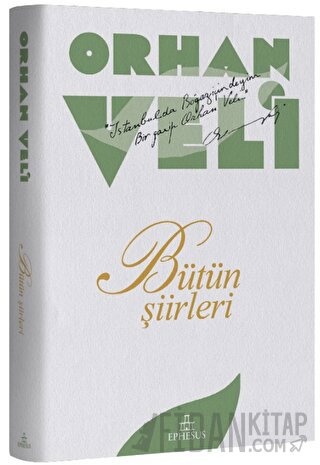 Orhan Veli – Bütün Şiirleri (Ciltli) Orhan Veli Kanık