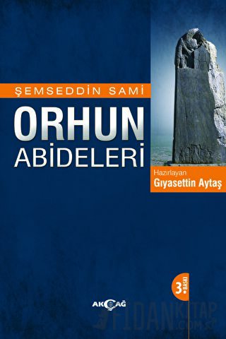 Orhun Abideleri Şemseddin Sami