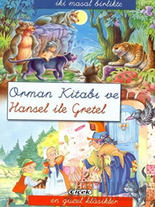 Orman Kitabı ve Hansel Gretel Kolektif