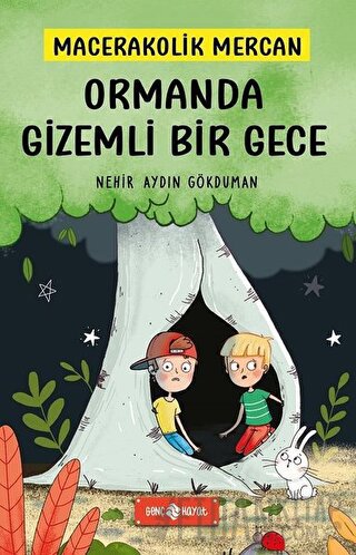 Ormanda Gizemli Bir Gece - Macerakolik Mercan 1 (Ciltli) Nehir Aydın G