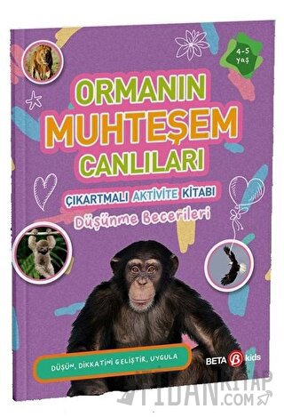 Ormanın Muhteşem Canlıları - Çıkartmalı Aktivite Kitabı Buket Kurt