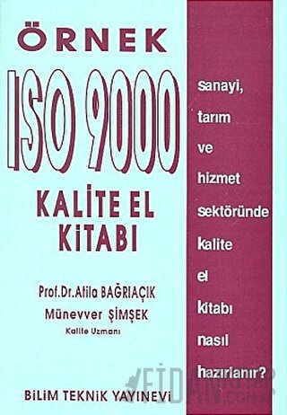 Örnek ISO 9000 Kalite El Kitabı Atila Bağrıaçık