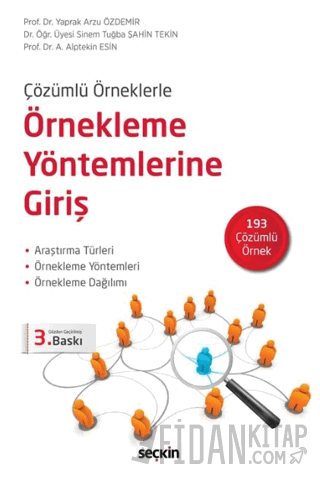 Çözümlü ÖrneklerleÖrnekleme Yöntemlerine Giriş Araştırma Türleri – Örn