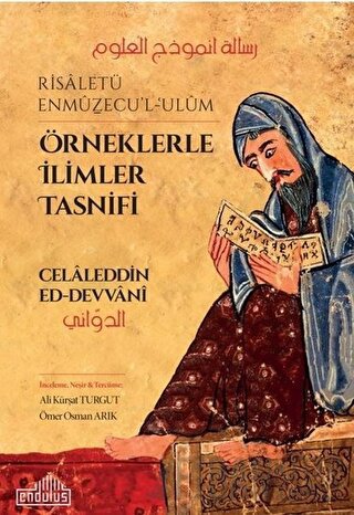 Örneklerle İlimler Tasnifi - Risaletü Enmüzecu’l-Ulüm Celaleddin Ed-De