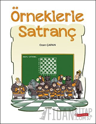 Örneklerle Satranç Ozan Çapan