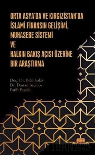 Orta Asya’da ve Kırgızistan’da İslami Finansın Gelişimi Muhasebe Siste