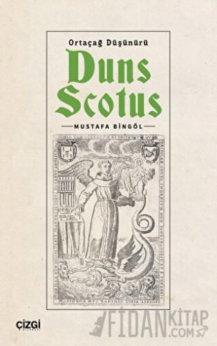 Ortaçağ Düşünürü Duns Scotus Mustafa Bingöl