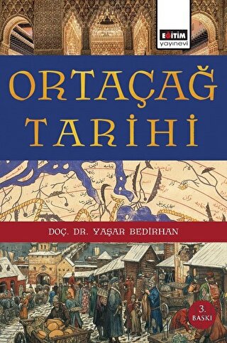 Ortaçağ Tarihi Yaşar Bedirhan