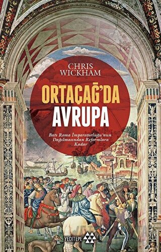 Ortaçağ'da Avrupa Chris Wickham