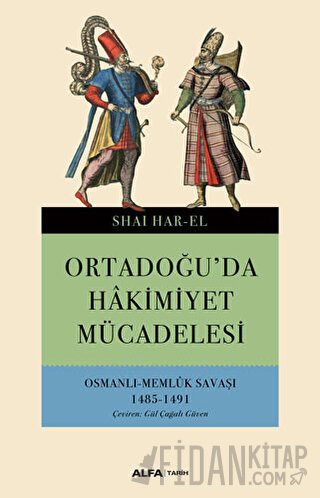 Ortadoğu'da Hakimiyet Mücadelesi Shai Har El