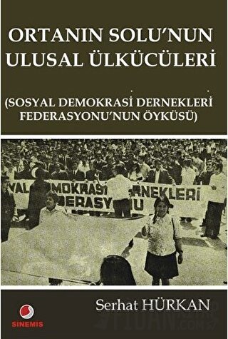 Ortanın Solu’nun Ulusal Ülkücüleri Serhat Hürkan