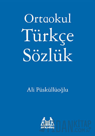 Ortaokul Türkçe Sözlük Ali Püsküllüoğlu