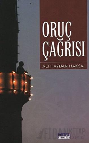 Oruç Çağrısı Ali Haydar Haksal