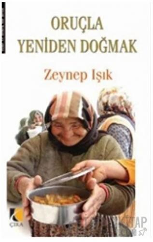 Oruçla Yeniden Doğmak Zeynep Işık