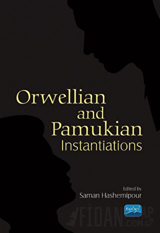 Orwellian and Pamukian Instantiations Burak Urucu