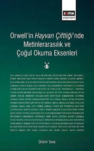 Orwell'in Hayvan Çiftliği'nde Metinlerarasılık ve Çoğul Okuma Eksenler