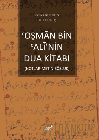 Osman Bin Alî’nin Dua Kitabı Levent Kurgun