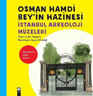 Osman Hamdi Bey’in Hazinesi Lider Hepgenç