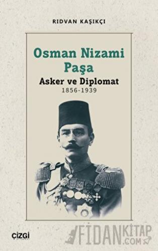 Osman Nizami Paşa Rıdvan Kaşıkçı