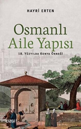 Osmanlı Aile Yapısı Hayri Erten