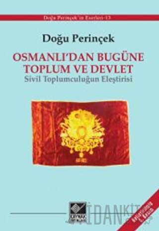 Osmanlı’dan Bugüne Toplum ve Devlet Doğu Perinçek