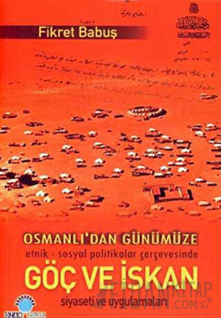 Osmanlı’dan Günümüze Göç ve İskan Fikret Babuş