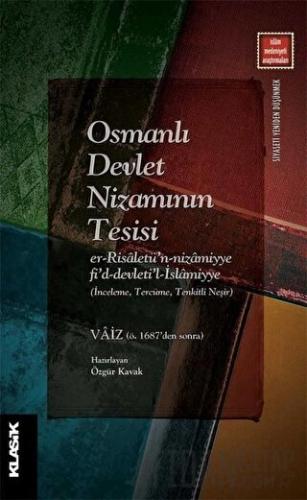 Osmanlı Devlet Nizamının Tesisi Vaiz