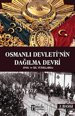 Osmanlı Devletinin Dağılma Devri Yusuf Akçura