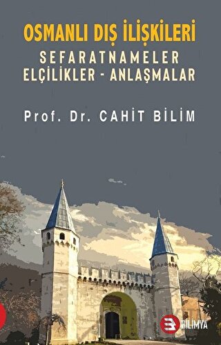 Osmanlı Dış İlişkileri Cahit Bilim