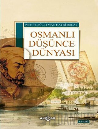 Osmanlı Düşünce Dünyası Süleyman Hayri Bolay