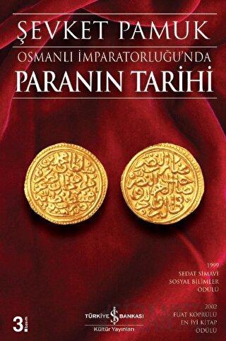 Osmanlı İmparatorluğu’nda Paranın Tarihi Şevket Pamuk