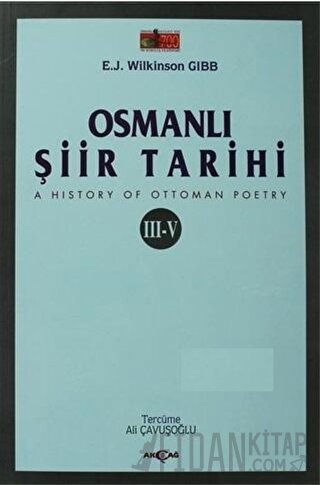 Osmanlı Şiir Tarihi (3-5) E.J. Wilkinson Gibb