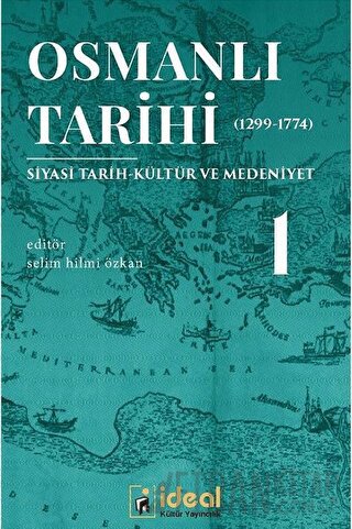 Osmanlı Tarihi 1 (1299-1774) Kolektif