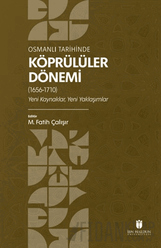 Osmanlı Tarihinde Köprülüler Dönemi (1656-1710) Kolektif