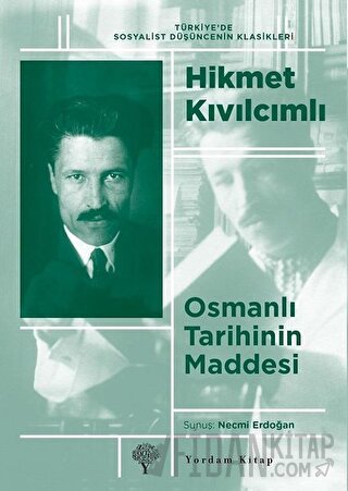 Osmanlı Tarihinin Maddesi Hikmet Kıvılcımlı