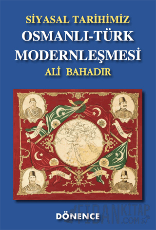 Osmanlı-Türk Modernleşmesi Ali Bahadır