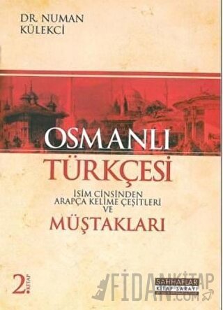 Osmanlı Türkçesi Müştakları - İsim Cinsinden Arapça Kelime Çeşitleri N